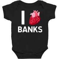 I Love Banks Boyfriend Human Heart Cute Birthday Family T Shirt Baby Bodysuit | Artistshot