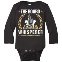 The Board Whisperer Chess, The Board, Whisperer,  The Board Whisperer  Long Sleeve Baby Bodysuit | Artistshot