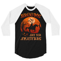 Brooms Are For Amateurs Witch Riding Horse Halloween Women Long Sleeve 3/4 Sleeve Shirt | Artistshot