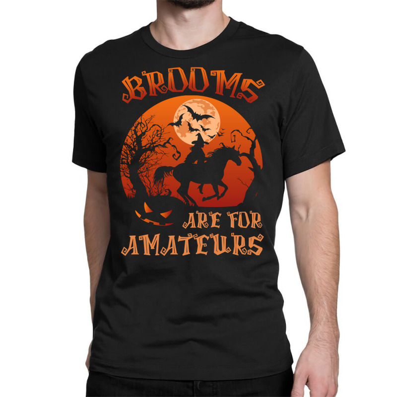 Brooms Are For Amateurs Witch Riding Horse Halloween Women Long Sleeve Classic T-shirt by cm-arts | Artistshot