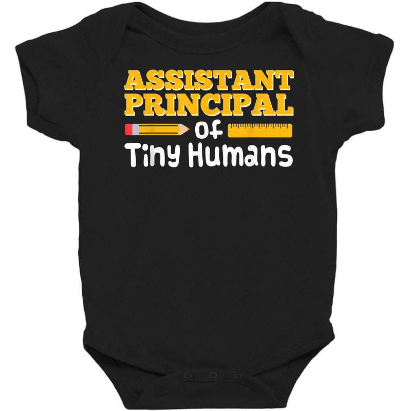 Assistant Principal Of Tiny Humans Funny Vice Principal Gift T Shirt Baby Bodysuit by goveteman | Artistshot