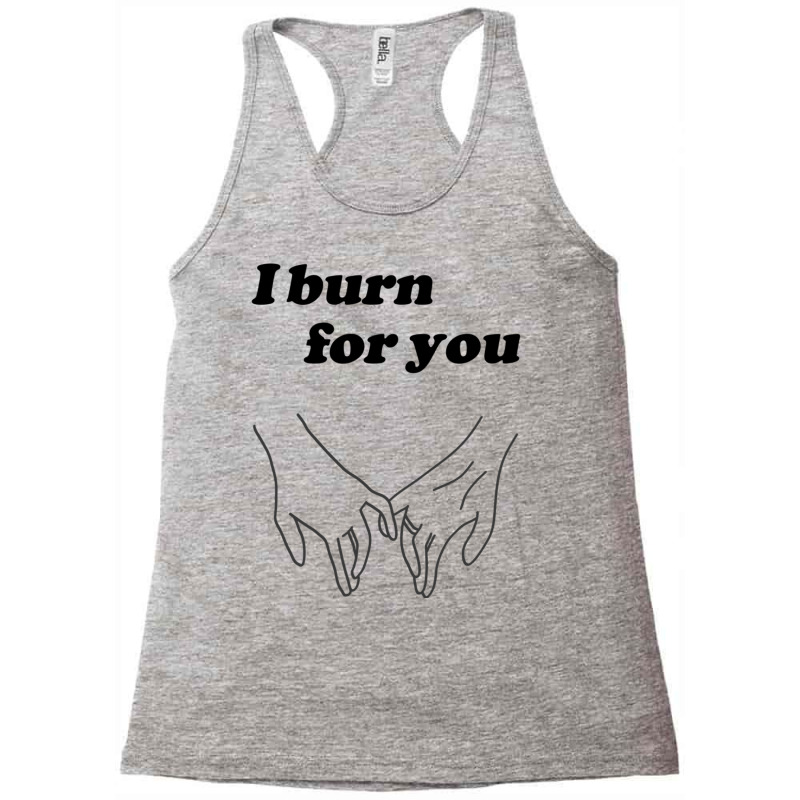 Bridgerton I Burn For You Racerback Tank by HEATHERSTAATS | Artistshot