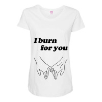 Bridgerton I Burn For You Maternity Scoop Neck T-shirt | Artistshot