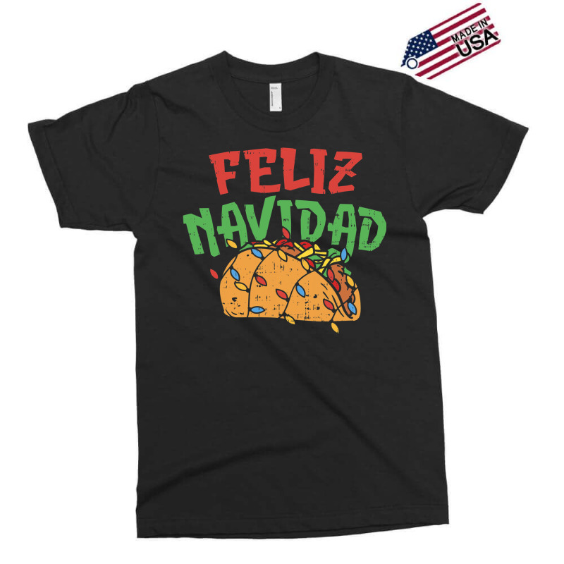 Feliz Navidad Christmas In July Mexican Taco Food Xmas Gift Exclusive T-shirt | Artistshot