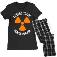 Losing Toxic People Is A Win - Motivational Quotes Women's Pajamas Set | Artistshot