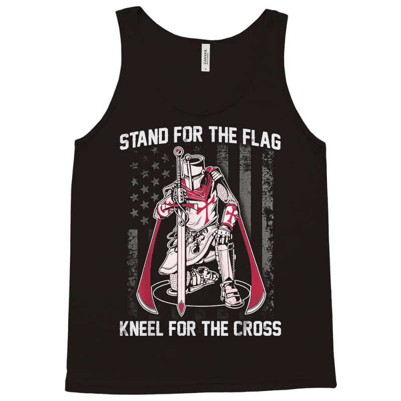 Stand For The Flag Kneel For The Cross Crusader Knights T Shirt Tank Top | Artistshot