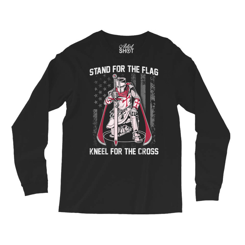 Stand For The Flag Kneel For The Cross Crusader Knights T Shirt Long Sleeve Shirts | Artistshot