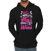 Wine Improves With Age – Winemaker Wine Lovers Wine Making T Shirt Lightweight Hoodie | Artistshot