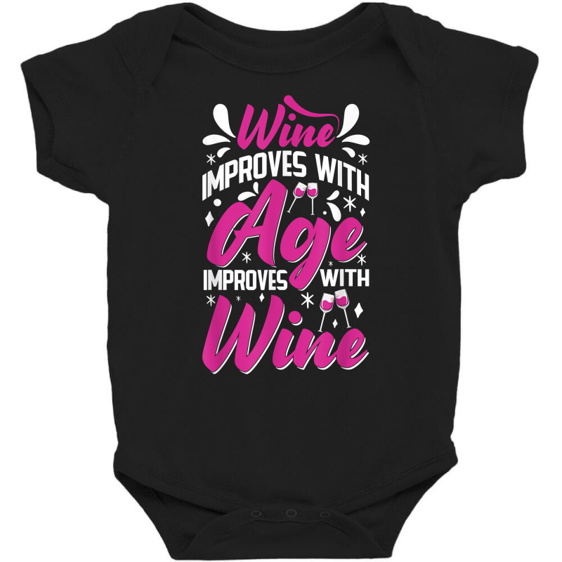 Wine Improves With Age – Winemaker Wine Lovers Wine Making T Shirt Baby Bodysuit | Artistshot