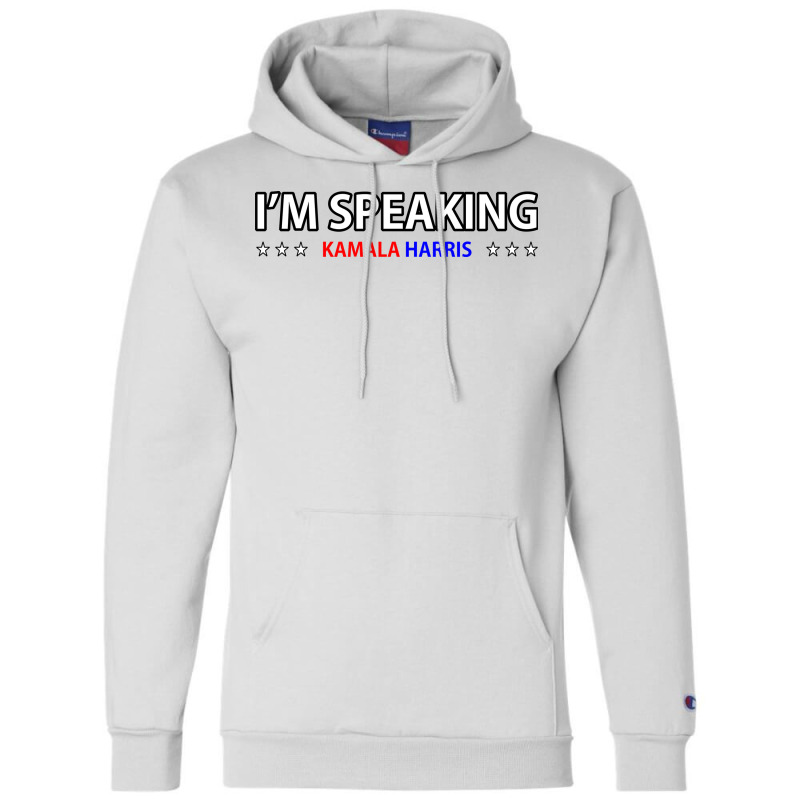 I'm Speaking Politics Gift Fans Celebration Champion Hoodie | Artistshot