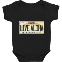 Live Aloha Vintage License Plate Baby Bodysuit | Artistshot