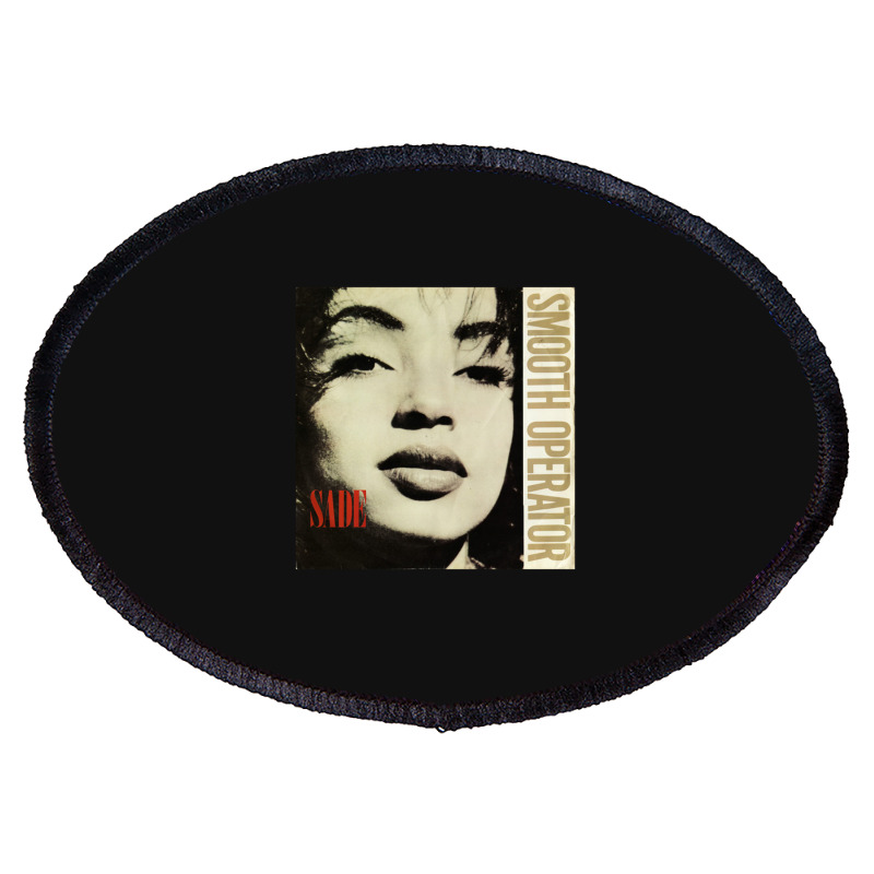 Sade Smooth Operator Printed Oval Patch | Artistshot