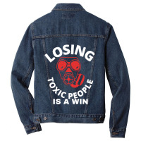 Losing Toxic People Is A Win Men Denim Jacket | Artistshot