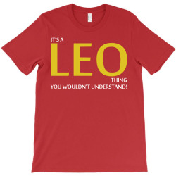It's A Leo Thing T-Shirt | Artistshot