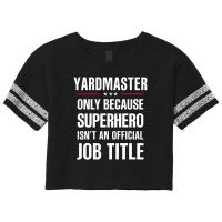 Gift For Superhero Yardmaster Scorecard Crop Tee | Artistshot