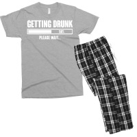 Getting Drunk Please Wait Men's T-shirt Pajama Set | Artistshot