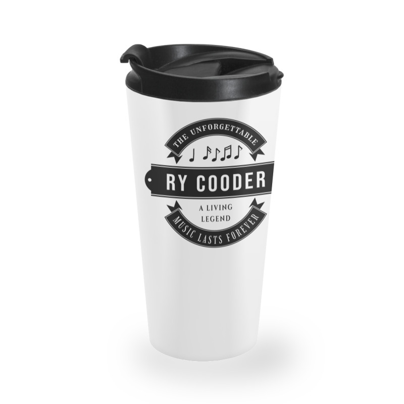 Ry Cooder The Unforgettable Music Lasts Forever Search Twice For 'ripm Travel Mug | Artistshot