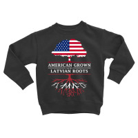 American Grown With Latvian Roots   Latvia Premium T Shirt Toddler Sweatshirt | Artistshot