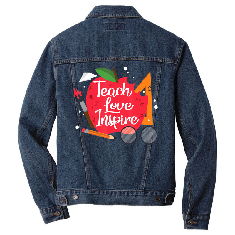 Teach, Love, Inspire Teacher Appreciation From Students Men Denim Jacket | Artistshot