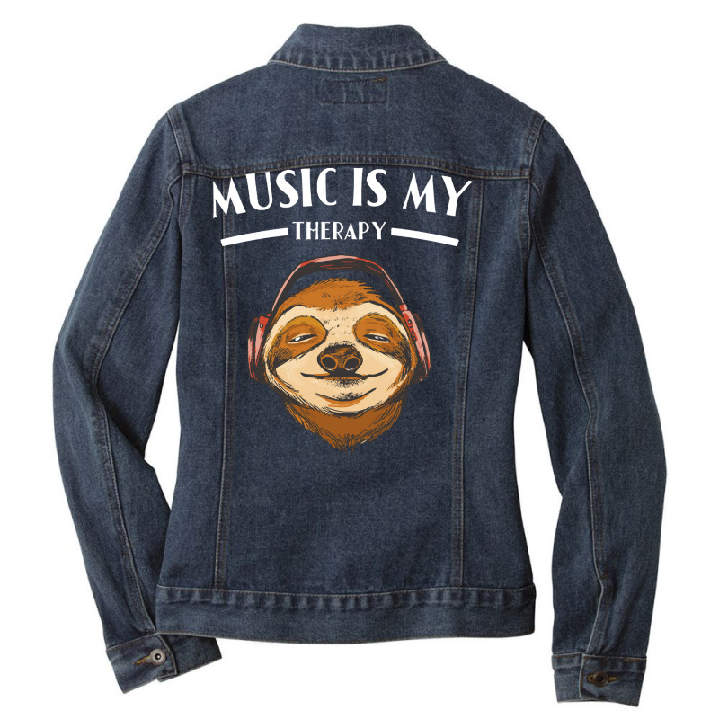 Music Is My Therapy T  Shirt Music Is My Therapy Sloth Funny T  Shirt Ladies Denim Jacket by pintailminnow | Artistshot