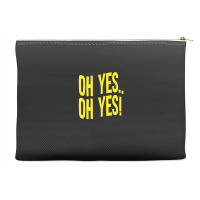 Design Of Oh Yes! Oh Yes! 1 Accessory Pouches | Artistshot