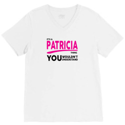 It's A Patricia Thing V-Neck Tee | Artistshot