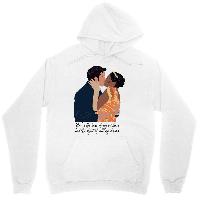 You Are The Bane Of My Existence And The Object Of All My Desire Unisex Hoodie | Artistshot