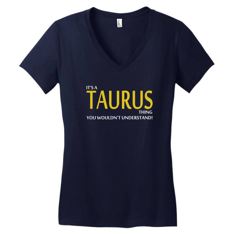 It's A Taurus Thing Women's V-Neck T-Shirt by tshiart | Artistshot