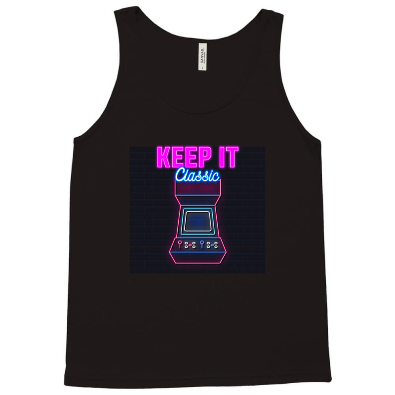 Keep It Classic Retro 90s Arcade Games Tank Top by SaulHiggins | Artistshot