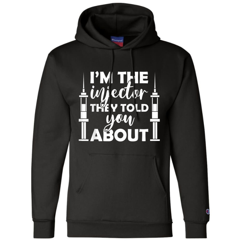 Funny Cosmetic Syringe Aesthetic Nurse Injector T Shirt Champion Hoodie | Artistshot