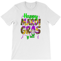 happy mardi gras y'all gnome T-Shirt | Artistshot