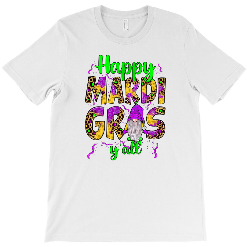 Happy Mardi Gras Y'all Gnome T-shirt | Artistshot