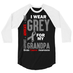 I Wear Grey For My Grandpa (Brain Cancer Awareness) 3/4 Sleeve Shirt | Artistshot