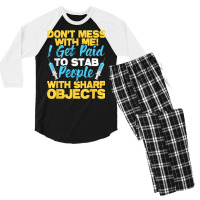 Stab People With Sharp Objects   Phlebotomist Phlebotomy T Shirt Men's 3/4 Sleeve Pajama Set | Artistshot