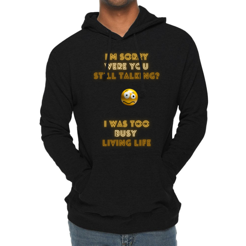 Live Life! Lightweight Hoodie by Kuwannin528 | Artistshot