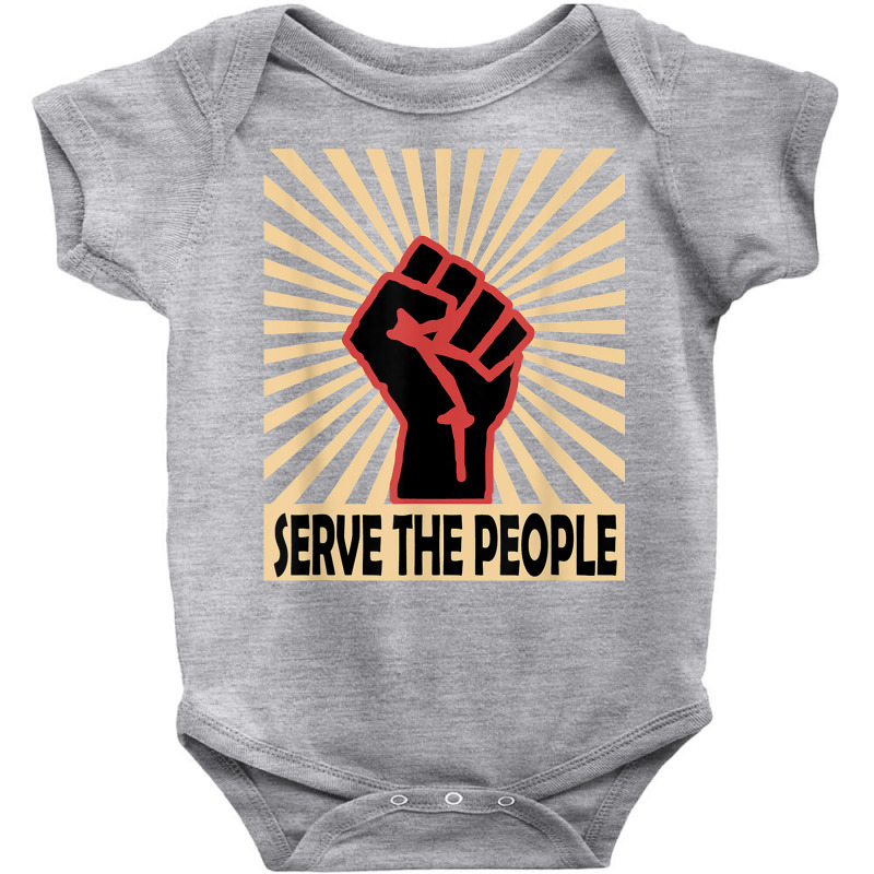 Communist Propaganda Socialist Fist Serve The People T Shirt Baby Bodysuit by cm-arts | Artistshot