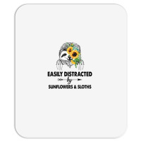 Easily Distracted By Sunflowers And Sloths Mousepad | Artistshot