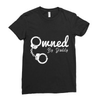 Owned By Daddy Bdsm Ddlg Submissive Dominate Tank Top Ladies Fitted T-shirt | Artistshot