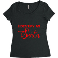 I Identify As Santa Women's Triblend Scoop T-shirt | Artistshot