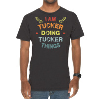 I M Tucker Doing Tucker Things Cool Funny Christmas Gift Vintage T-shirt | Artistshot