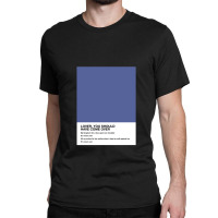 Jeff Buckley Lover You Should Have Come Over Lyrics Pantone Classic T-shirt | Artistshot