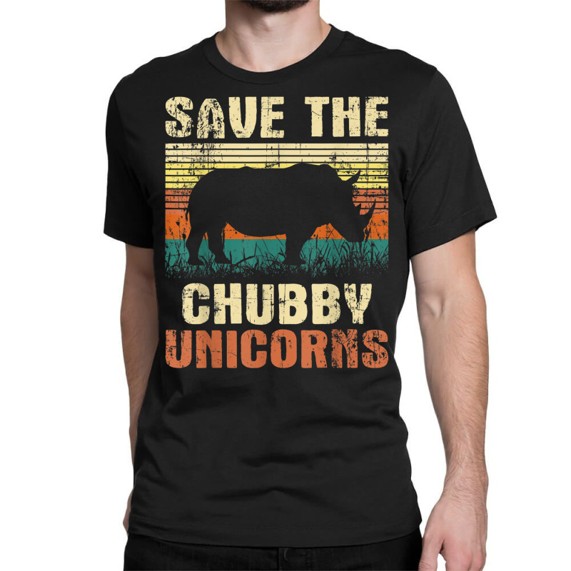 Save The Chubby Unicorns   Zoologist Rhino Lover Rhinoceros T Shirt Classic T-shirt by cm-arts | Artistshot