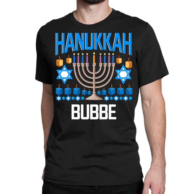 Hanukkah Jewish Chanukah Bubbe Grandma Funny  Gifts Classic T-shirt | Artistshot