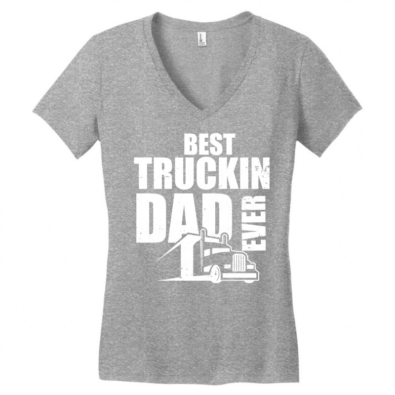 Best Truckin Dad Ever Big Rig Pullover Hoodie Women's V-Neck T-Shirt by MleczynskiShae | Artistshot