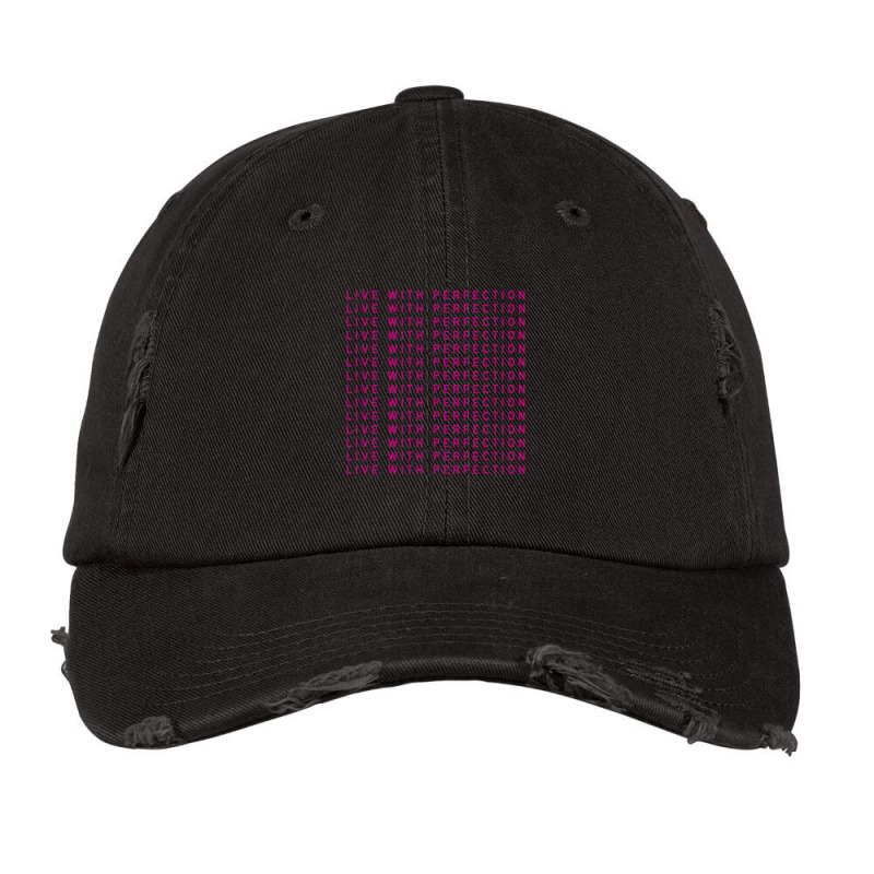 Live With Perfection Pink Typography Pattern Aesthetic Vintage Cap | Artistshot