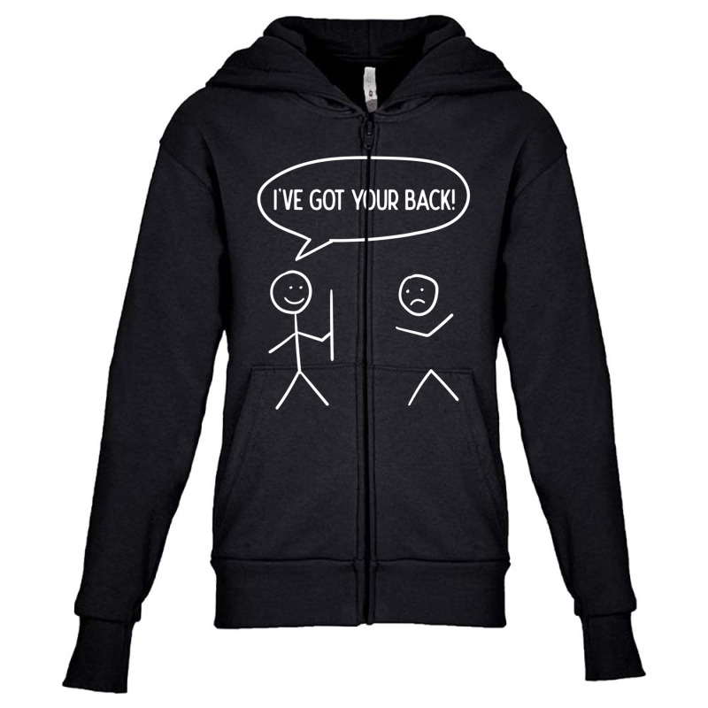 I Got Your Back Stickman Sarcasm Friendship Youth Zipper Hoodie by cm-arts | Artistshot