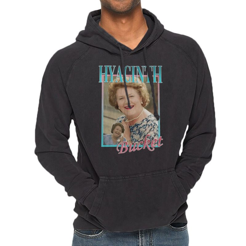 Hyacinth Bucket, Hyacinth, Bucket, The Hyacinth Bucket, Hyacinth Bucke Vintage Hoodie | Artistshot