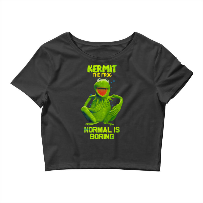 Kermit Normal Is Boring-ujgyb Crop Top by Kenruhaea79 | Artistshot