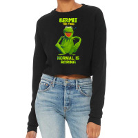 Kermit Normal Is Boring-ujgyb Cropped Sweater | Artistshot