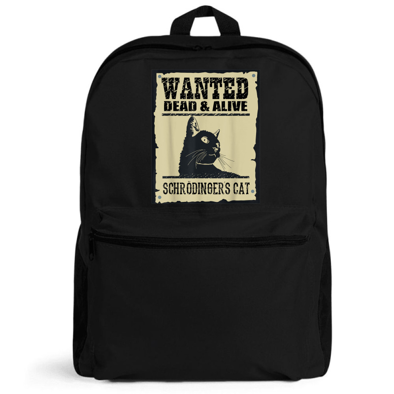 Wanted Dead Or Alive Schrodinger_s Cat Backpack by cm-arts | Artistshot